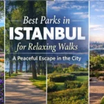 Best FREE Parks in Istanbul for Relaxing Walks: A Peaceful Escape in the City