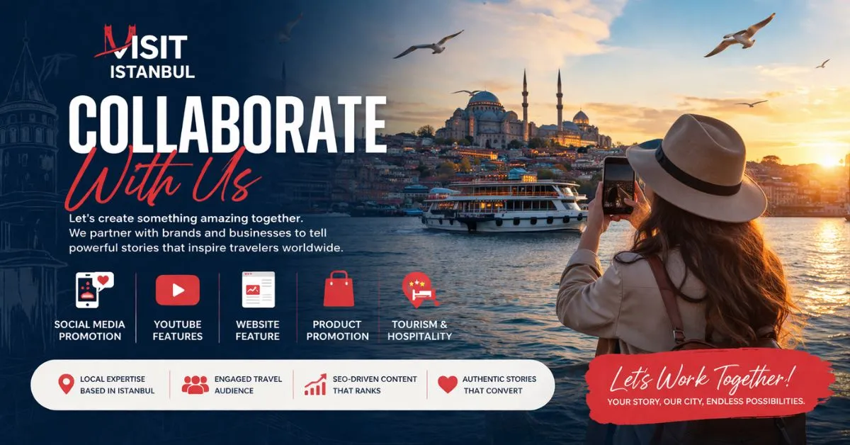Collaborate With Visit Istanbul